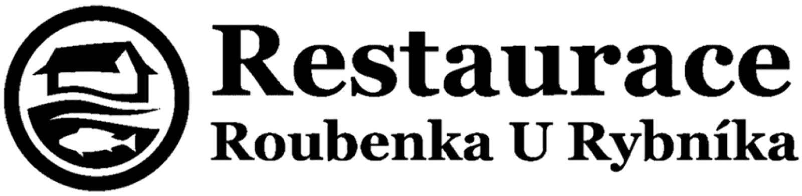Restaurace Roubenka u Rybníka